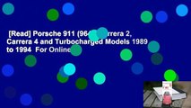 [Read] Porsche 911 (964): Carrera 2, Carrera 4 and Turbocharged Models 1989 to 1994  For Online