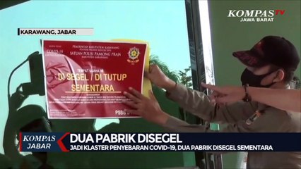 Jadi Klaster Covid-19, 2 Pabrik di Karawang Disegel