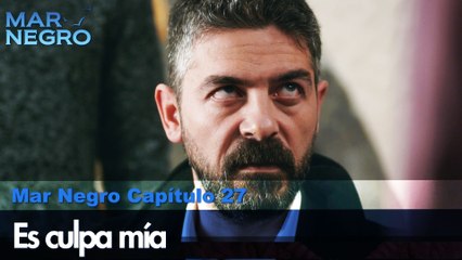 Es culpa mía - Capítulo 27 | Fugitiva