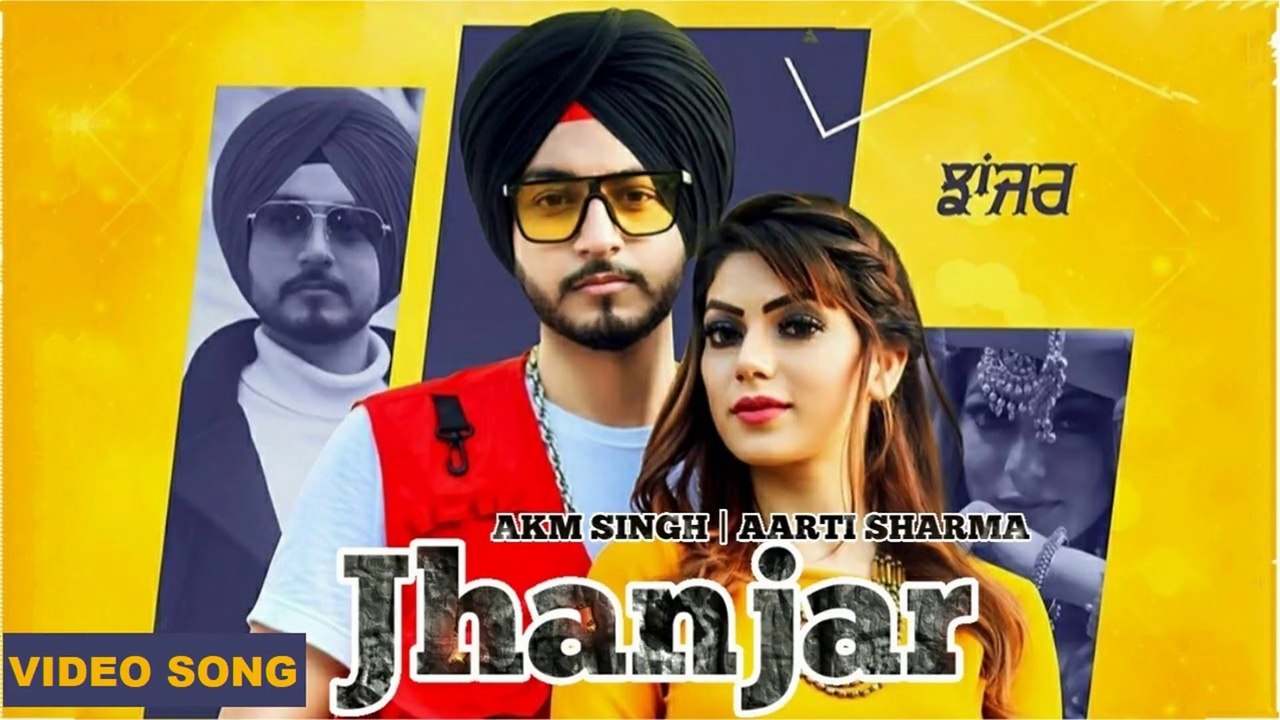 Jhanjar _ AKM Singh & Aarti Sharma _ Punjabi Dance Song