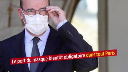 Le port du masque bientôt obligatoire dans tout Paris