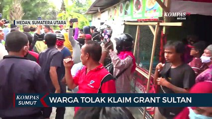 Warga Tolak Klaim Grant Sultan