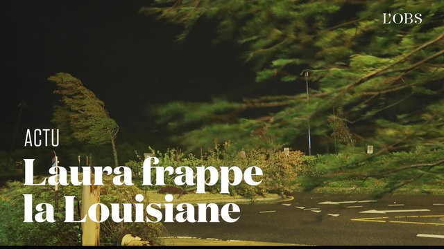 La puissance de l'ouragan Laura qui frappe la Louisiane, en vidéo