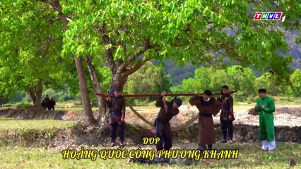 Cổ Tích : Hai chàng Hảo Hớn - Tập 25