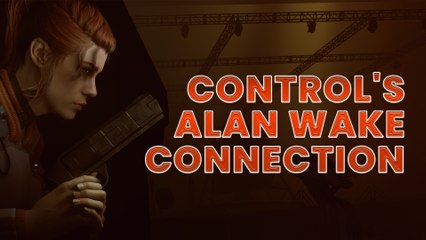 CONTROL: AWE (Expansion 2) - How the Game Connects to ALAN WAKE