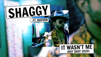 Shaggy - It Wasn't Me (Hot Shot 2020)
