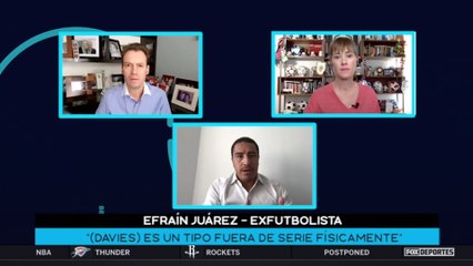 Efraín Juárez habló sobre Alphonso Davies: FS Radio