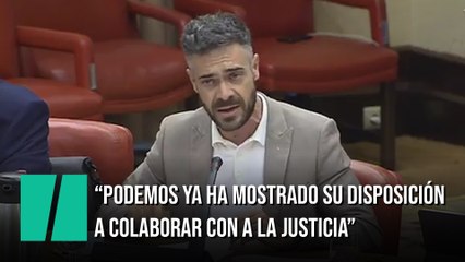Un diputado del PSOE defiende a Podemos: "Han mostrado su disposición a colaborar con la justicia"