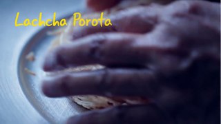Best Way To Make Lachha Porota Paratha