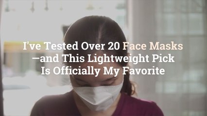 I’ve Tested Over 20 Face Masks—and This Lightweight Pick Is Officially My Favorite