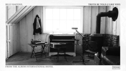 Billy Raffoul - Truth Be Told (I Like You)