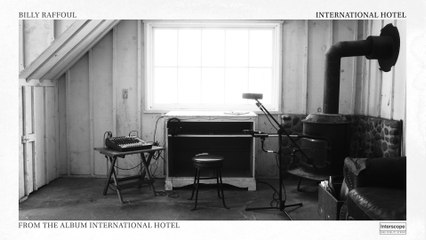 Billy Raffoul - International Hotel (Lyric Video)