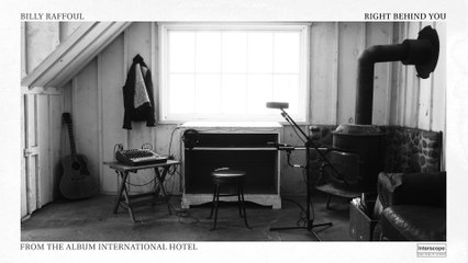 Billy Raffoul - Right Behind You (Lyric Video)