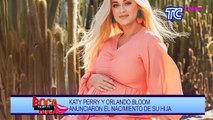 Katty Perry y Orlando Bloom anunciaron el nacimiento de su hija