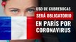 Uso de cubrebocas será obligatorio en París por coronavirus