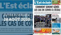 L’Est-Éclair sommaire de l'édition du vendredi 28 août 2020