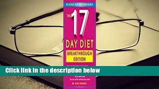 Full E-book  The 17 Day Diet Breakthrough Edition  Best Sellers Rank : #5