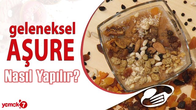 Geleneksel Aşure Tarifi