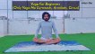 योग की शुरूआत कैसे करें-सूक्ष्म योग - Yoga For Beginners Part 1 - How To Start Yoga - Varun Awasthi
