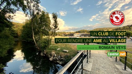 Un club de foot pour rendre une âme au village