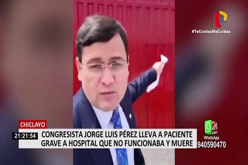 Congresista Jorge Luis Pérez recibe críticas por trasladar a paciente grave a un hospital inoperativo