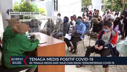 80 Tenaga Medis Dari Wajo Dan Sinjai Terkonfirmasi Covid-19