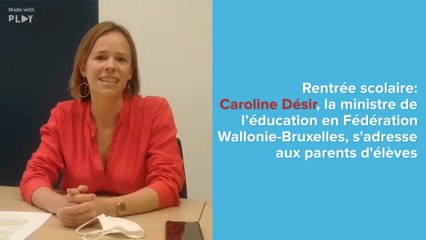 Rentrée scolaire: Caroline Désir, la ministre de l’éducation, s'adresse aux parents d'élèves