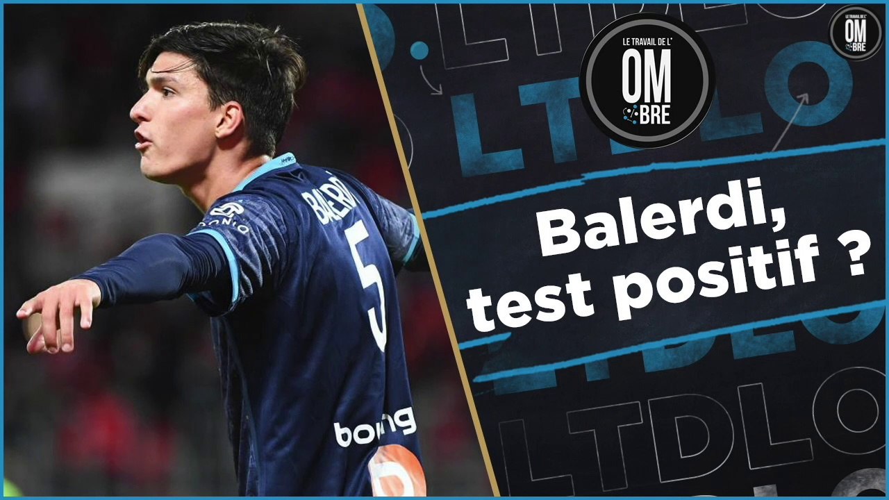 Balerdi, test positif ? (Brest-OM J.2)(Re-upload)
