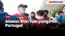 Alasan Shin Tae-yong Pilih Portugal untuk TC Lanjutan Setelah Kroasia