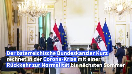 Kurz rechnet mit Rückkehr zur Normalität bis Sommer 2021