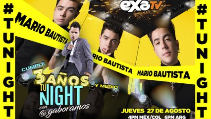 Mario Bautista nos habla de Tequila, su próxima canción que saldrá antes del 15-Sep / #TuNight