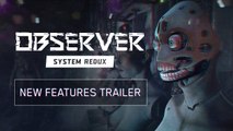 Observer System Redux - New Features Trailer | Gamescom 2020