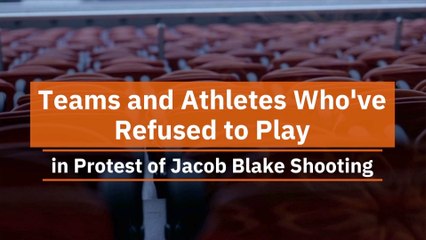 Sports World Protesting The Jacob Blake Shooting