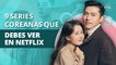 9 Series coreanas que puedes disfrutar en Netflix | 9 Korean series that you can enjoy on Netflix