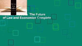 About For Books  The Future of Law and Economics Complete