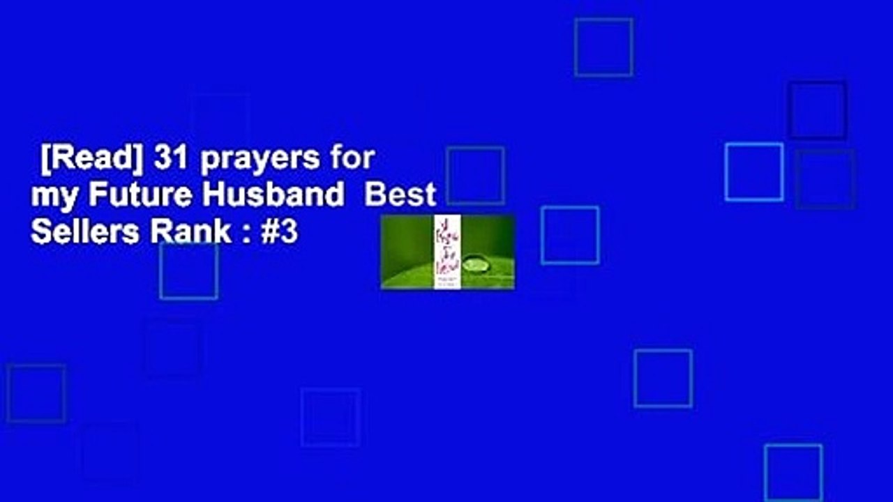 [Read] 31 prayers for my Future Husband  Best Sellers Rank : #3