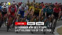 #TDF2020 - Étape 1 / Stage 1 - Flamme Rouge / Last Kilometer