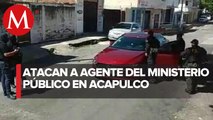 Atacan a balazos a agente del Ministerio Público de Acapulco