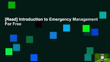 [Read] Introduction to Emergency Management  For Free