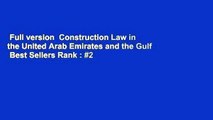 Full version  Construction Law in the United Arab Emirates and the Gulf  Best Sellers Rank : #2