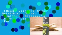 [Read] Lean Six Sigma QuickStart Guide: The Simplified Beginner's Guide to Lean Six Sigma  For