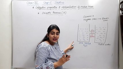 Class 12 Chemistry Chapter 2 Solutions.[part-6] Osmotic Pressure. most important for BOARD_JE_1