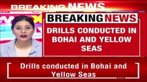 CHINA CONDUCTS DRILLS IN SCS, CHINA LAUNCHED TWO SET OF MILITARY DRILLS | NEWSX