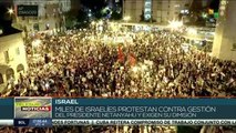 Israel: miles de manifestantes piden la renuncia de Netanyahu