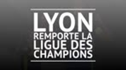 Finale - Lyon remporte sa 7e Ligue des Champions