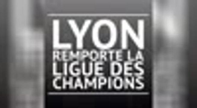 Lyon remporte sa 7e Ligue des Champions
