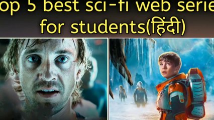 Top 5 best science fiction web series of 2020 available in Hindi and English.