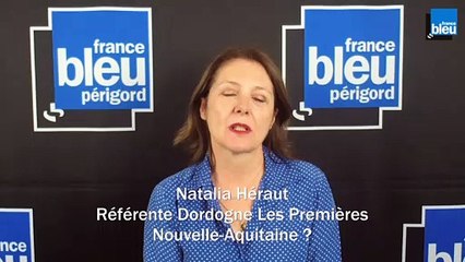 Natalia Héraut / Référente Dordogne "Les Premières Nouvelle-Aquitaine"