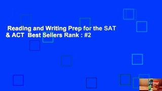 Reading and Writing Prep for the SAT & ACT  Best Sellers Rank : #2