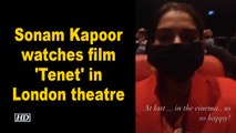 Sonam Kapoor watches film 'Tenet' in London theatre